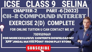 Ch-2 Compound Interest Without Using Formula Ex-2(D) Complete Selina Concise For ICSE Class 9 Math