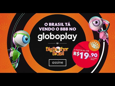 Assista o BBB 22 no Globoplay! - Assista o BBB 22 no Globoplay!