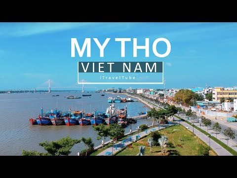 My Tho City, Mekong Delta - Vietnam Travel Guide | Flycam TP Mỹ Tho, Tiền Giang | Traveller