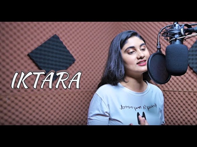 IKTARA - Wake up Sid! (Cover) | Akanshya Borkataky