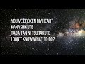 ONE OK ROCK - You've Broken My Heart (Lyrics)
