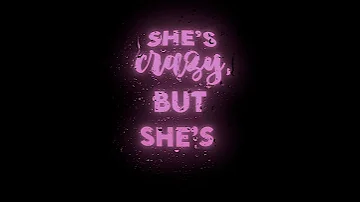 She S Crazy But She S Mine By Alex Sparrow Lyrics Songlyrics Overlay Edit Alexsparrow 