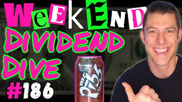 Weekend Dividend Dive #186