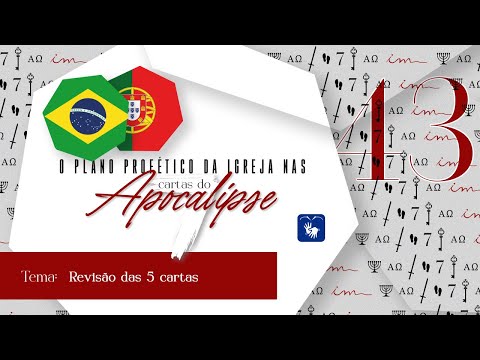 43 - Revisão das 5 cartas - 🇧🇷 7 cartas do Apocalipse - Igreja Cristã Maranata