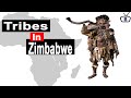 Major ethnic groups in Zimbabwe and their peculiarities