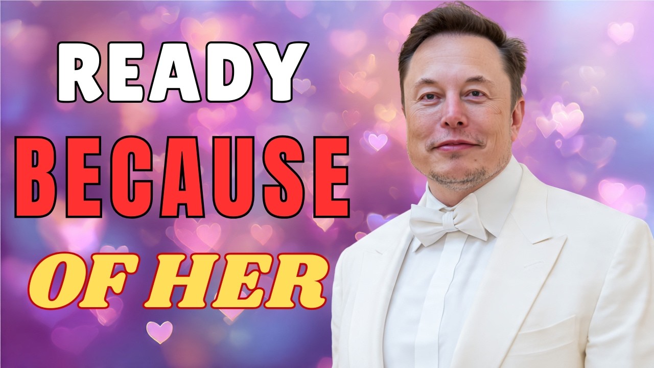 Илон Маск: Я не был готов к любви 💔, пока она не появилась в моей жизни 😱💞