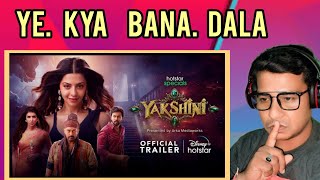 Yakshini Trailer | Vedika | Rahul Vijay | Manchu Lakshmi | Hindi | @reactionturnwala1