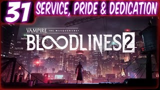 VAMPIRE: THE MASQUERADE - BLOODLINES 2 GAMEPLAY WALKTHROUGH PART 31 (PS5 | RPG | NO COMMENTARY)