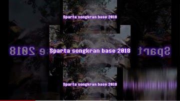 Sparta Songkran Base 2018 Intro Scan Waiting For Scan