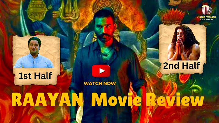 Raayan Review | Dhanush | SJ Surya | Cinema Pattanam