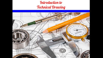 Introduction to Technical Drawing
