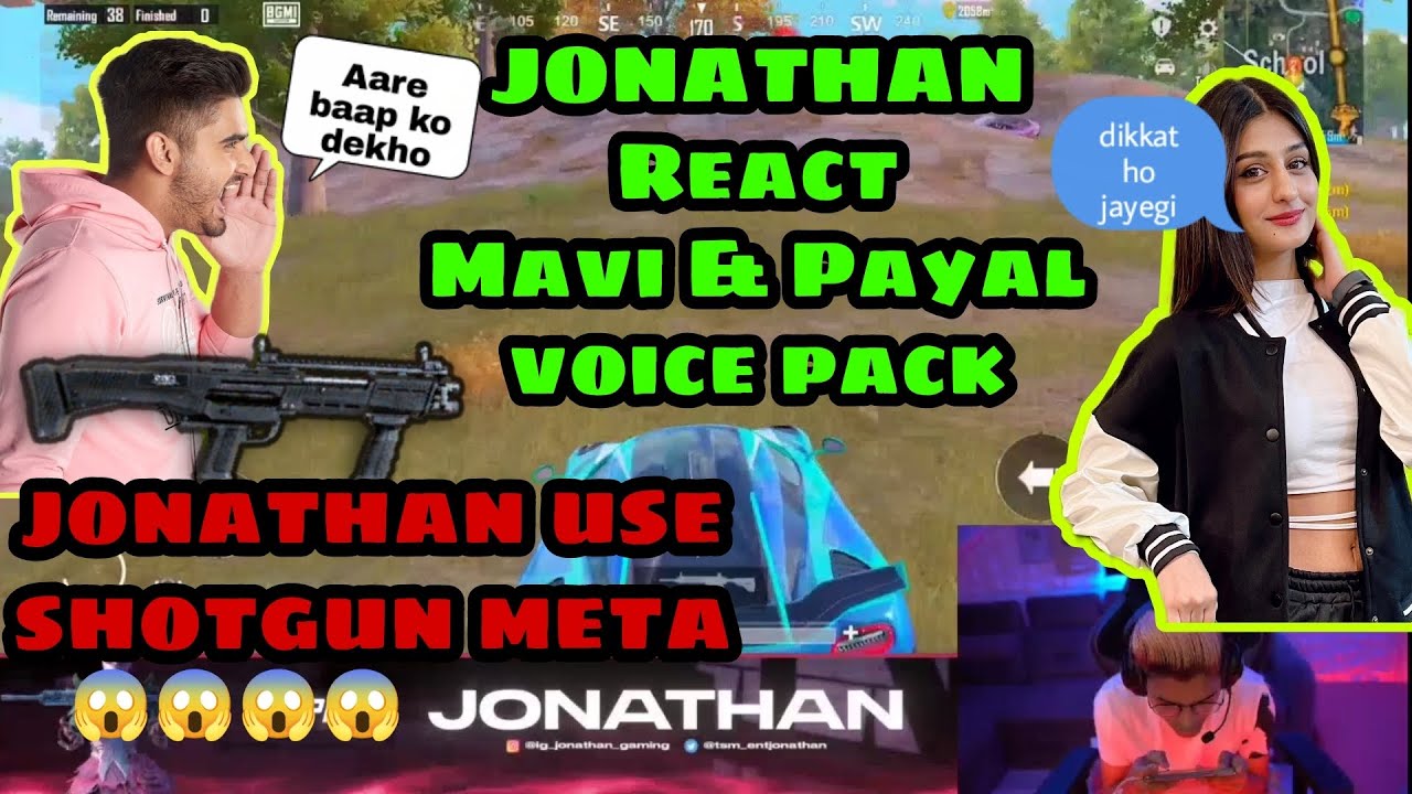 JONATHAN REACT MAVI VOICE PACK | JONATHAN USE SHOTGUN META | JONATHAN ...