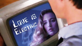 ELECTRIC DREAMS / The BEST Movie Love Story...You Haven't Seen