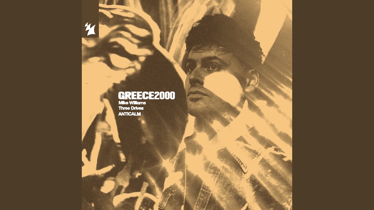 Greece 2000 (Extended Mix) adlı videoyu YouTube'da izle Greece 2000 (Extended Mix) adlı videoyu YouTube'da izle