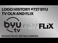 Logo history 727 byu tv oln and flix