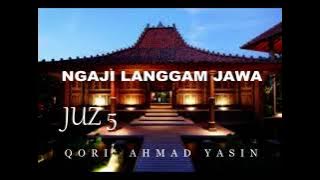 Ngaji Al-Quran Langgam Jawa Juz 5