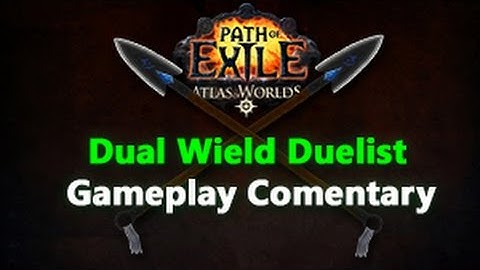 Path of Exile 90000 DPS Dual Wield Duelist Gameplay Comentary Tier 13 Map
