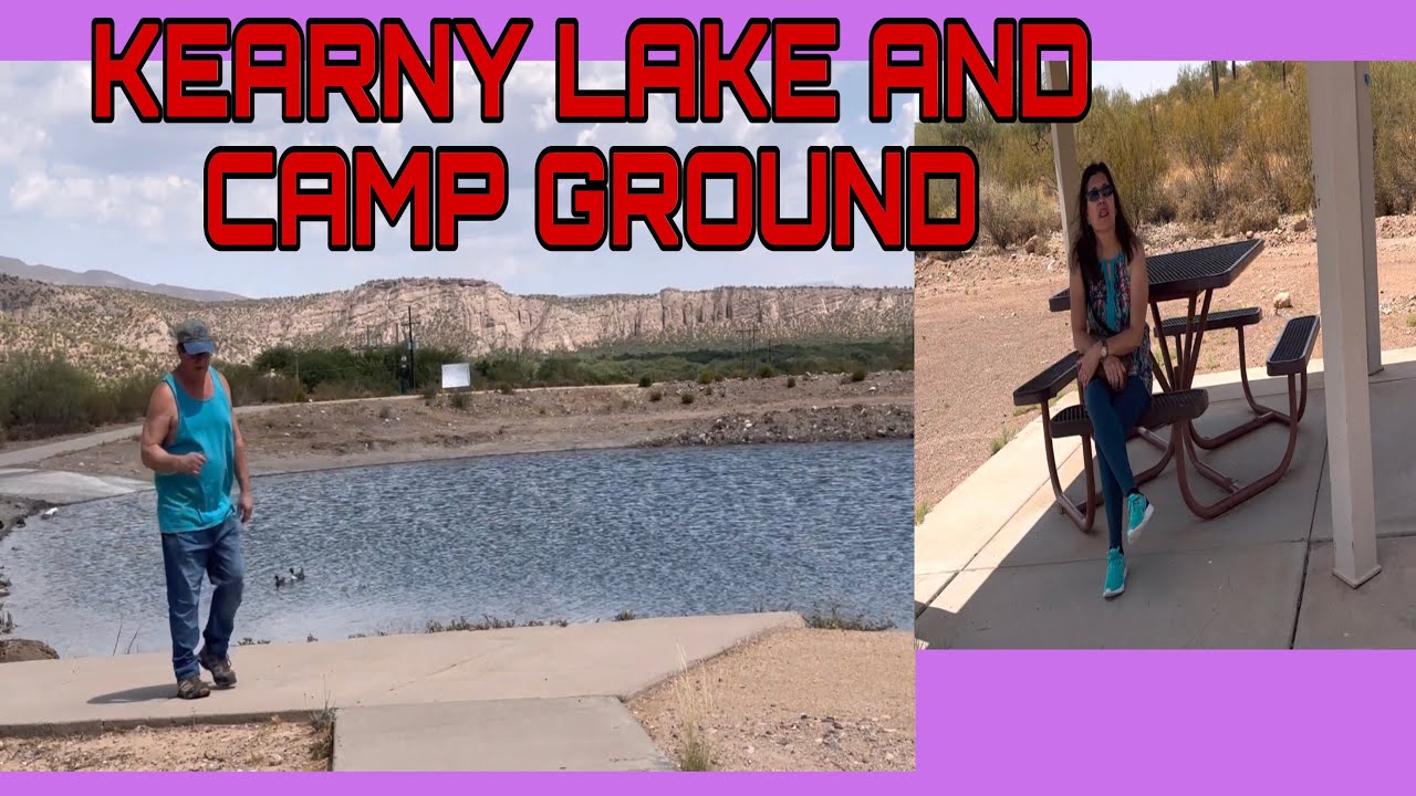 KEARNY LAKE AND CAMP GROUND YouTube