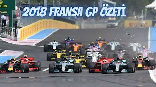 2018 Fransa Gp Özet Serhan Acar Anlatımıyla