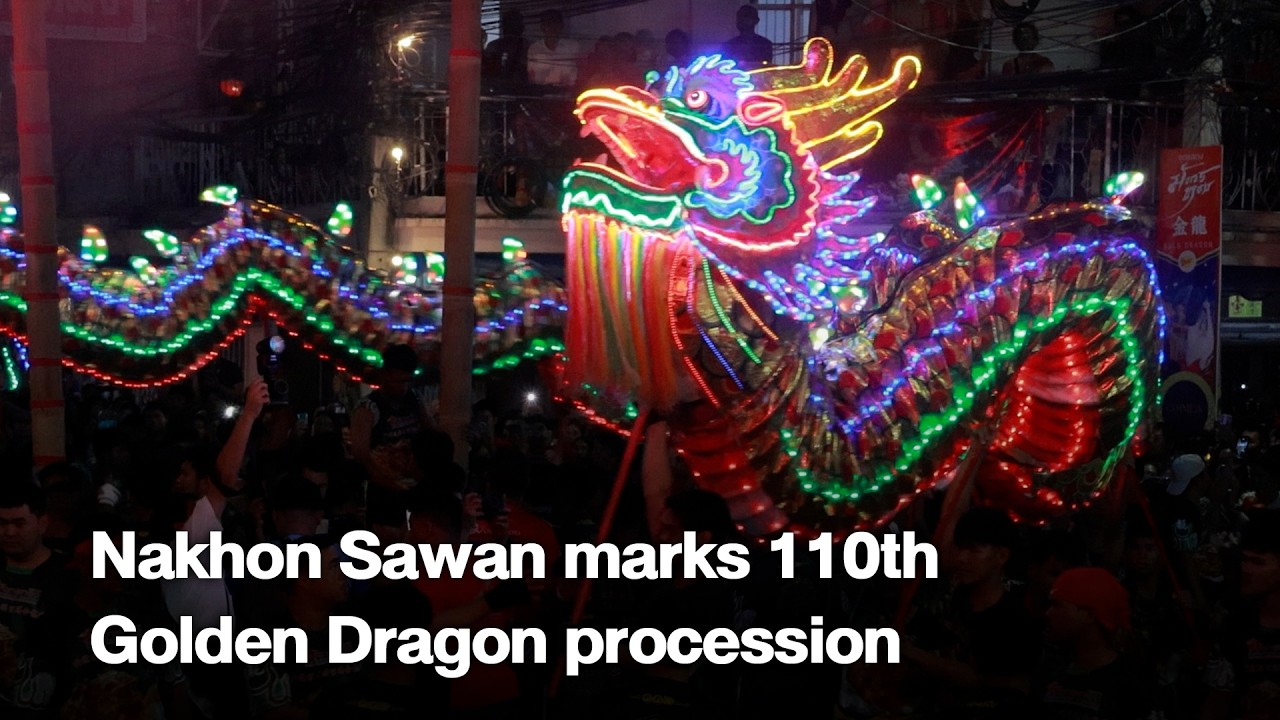 Nakhon Sawan marks 110th Golden Dragon procession