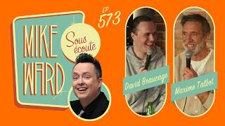 #573 - Maxime Talbot et David Beaucage