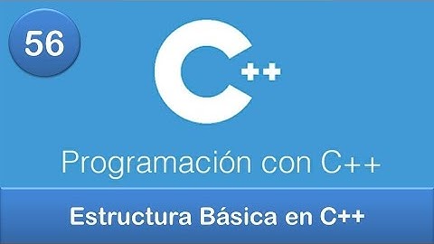 56. Programación en C++ || Estructuras || Estructura Básica en C++