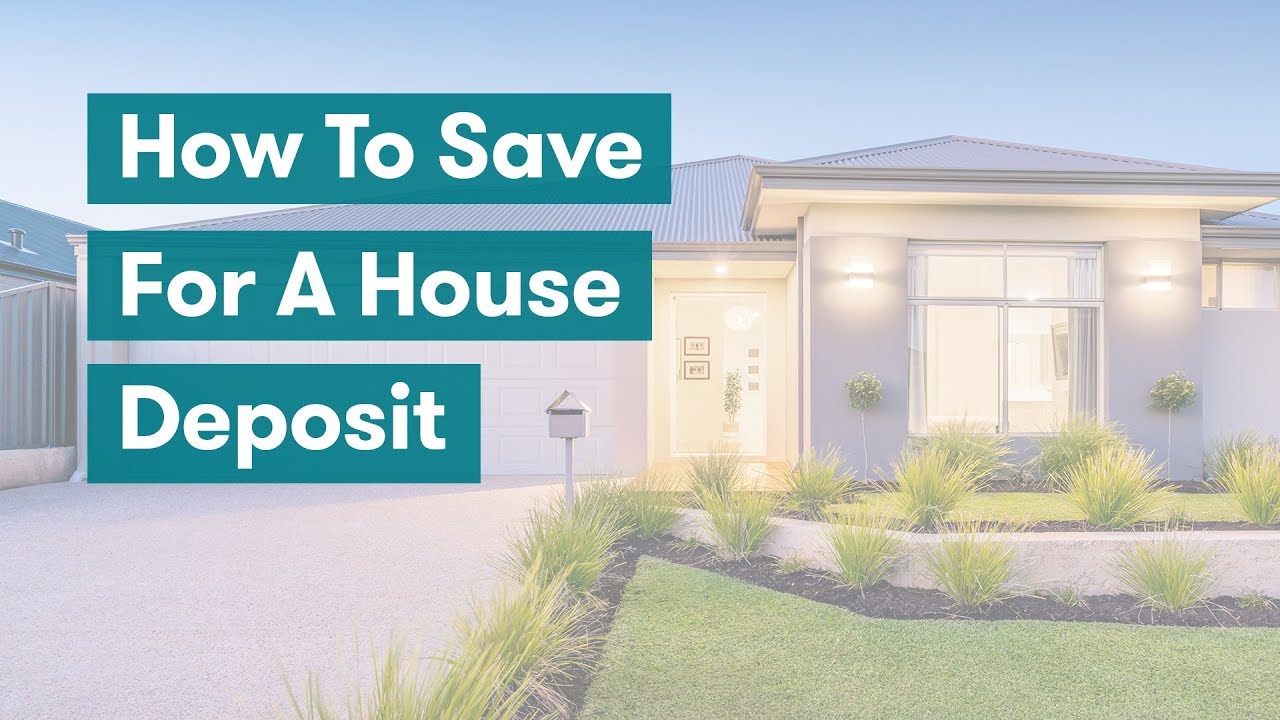 how much should i save for a house deposit