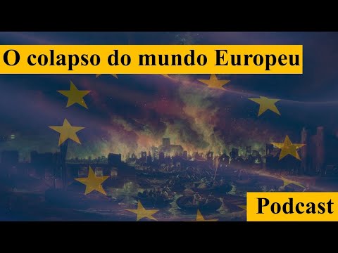 O Mundo depois da Europa - Podcast