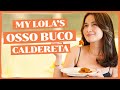 COOKING MY LOLA'S OSSO BUCO CALDERETA RECIPE | Bea Alonzo