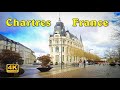 Chartres france  city walk 4k u.