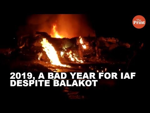 2019, a bad year for IAF despite Balakot