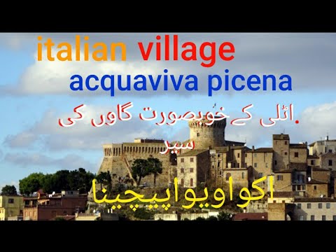 visit to italy village acquaviva picena.