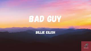 Billie Eilish - bad guy (Lyrics)