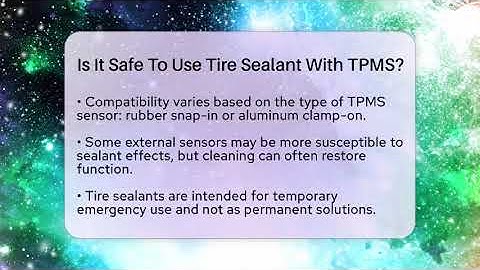 Is It Safe To Use Tire Sealant With TPMS? - Talking Tech Trends