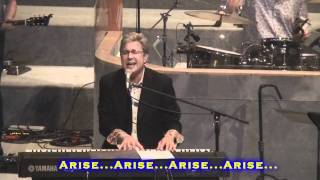 Don Moen: Arise - 2011 Live! (With Lyrics) chords