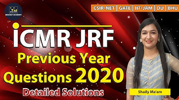 ICMR JRF | Previous Year Questions | Detailed Solutions | Biology Academy