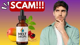 Don’t Buy Melt Drops Before Watching This…