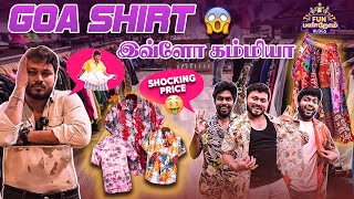 Goa Shirt இவ்ளோ கம்மியா.?😱 | Goa Vlog | Team Fun Panrom Shopping in GOA | Blacksheep