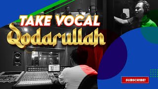 WALI - TAKE VOKAL - QODARULLAH