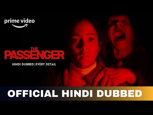 Passenger 2026 Hindi Dubbed & Details | Passenger Trailer Hindi | Amazon Prime Video
