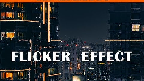 filmora  flicker effect