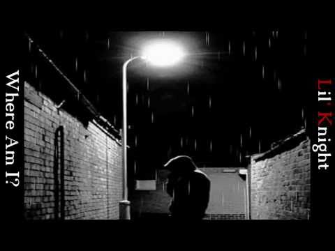 Lil' Knight-Where Am I? With Lyric - HD