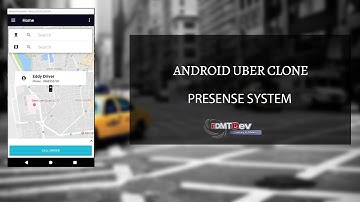 Android Uber Clone - Part 10   Integrated Presense System edmt dev