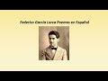 Federico García Lorca Poemas en Español con Música de Guitarra Clásica