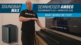 Soundbar Ambeo Plus with Sub? Or Ambeo Max Alone?  Sennheiser Soundbar Investigation