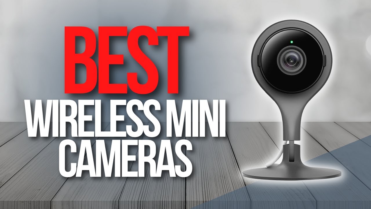 Top 5: Smart Mini Wireless WiFi CCTV Camera 2020 On  - Best
