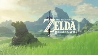 The Legend of Zelda: Breath of the Wild - Official Game Trailer - Nintendo E3 2016