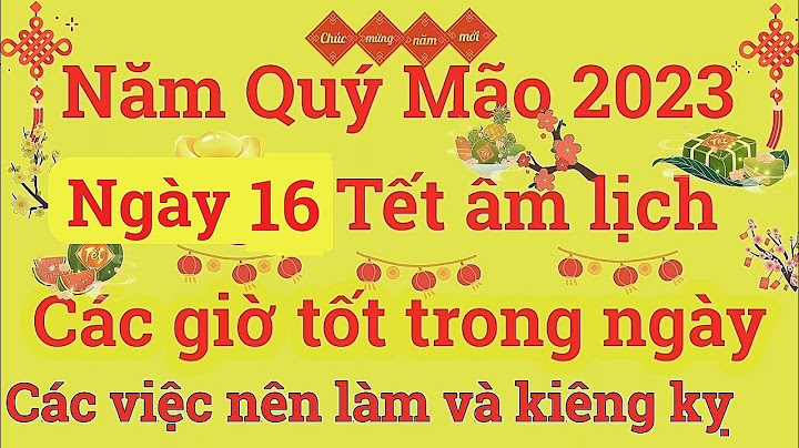 Hom nay 16 10 am lich là ngay con gì năm 2024