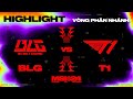 Highlight  blg vs t1  msi 2024  vng phn nhnh  12052024