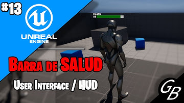 Tutorial UNREAL ENGINE 5.1 - #13 Crear una BARRA de SALUD
